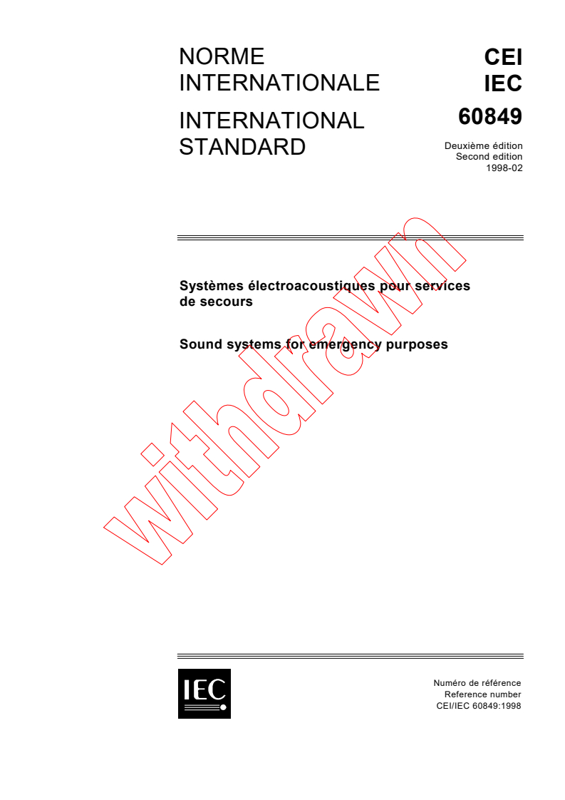 IEC 60849:1998 - Sound systems for emergency purposes
Released:2/26/1998
Isbn:283184245X
