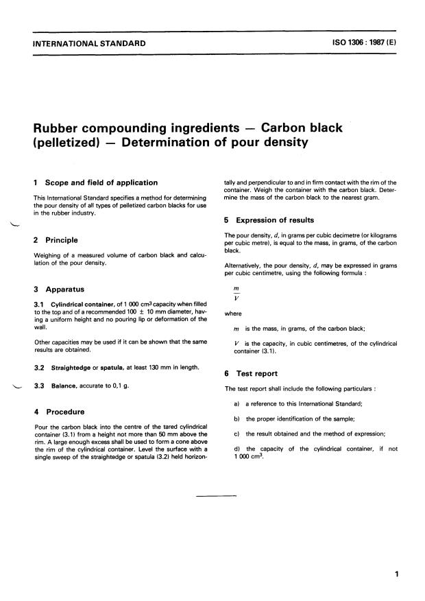 ISO 1306:1987 - Rubber compounding ingredients -- Carbon black (pelletized) -- Determination of pour density