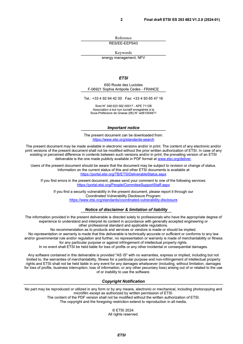 SIST ES 203 682 V1.2.1:2024 ETSI ES 203 682 V1.2.0 (2024-01) - Environmental Engineering (EE); Green Abstraction Layer (GAL); Power management capabilities of the future energy telecommunication fixed network nodes; Enhanced Interface for power management in Network Function Virtualisation (NFV) environments - Page 2 preview