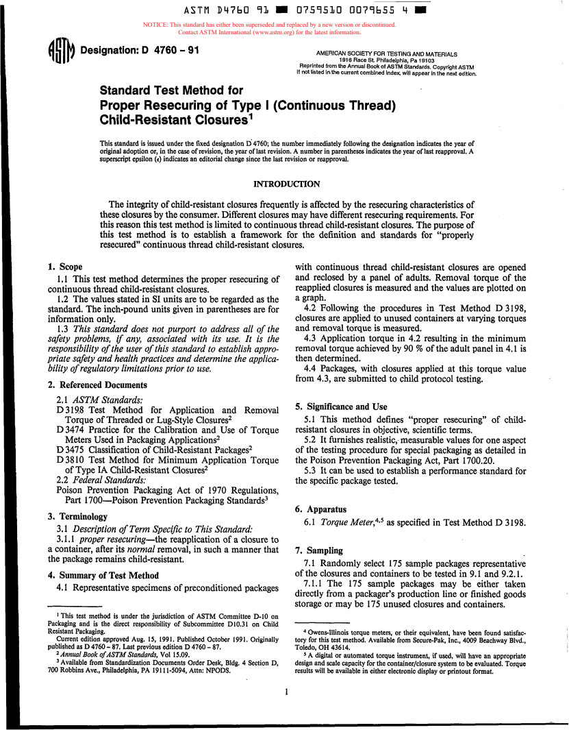 ASTM D4760-91 - Test Method for Proper Resecuring of Type 1 (Continuous Thread) Child-Resistant Closures (Withdrawn 1997)