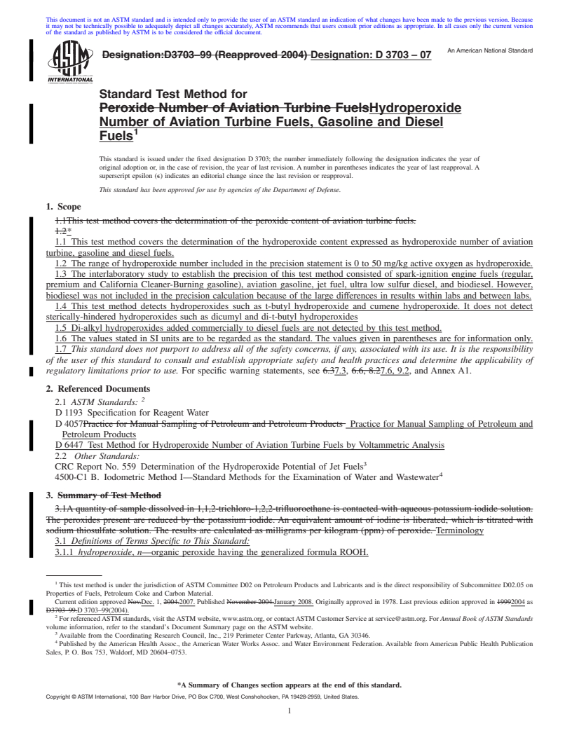 REDLINE ASTM D3703-07 - Standard Test Method for Hydroperoxide Number of Aviation Turbine Fuels, Gasoline and Diesel Fuels