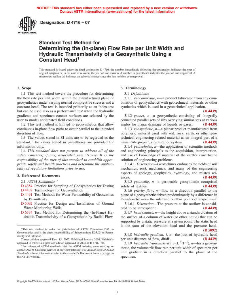 ASTM D4716-07 - Standard Test Method for Determining the (In-plane) Flow Rate per Unit Width and Hydraulic Transmissivity of a Geosynthetic Using a Constant Head