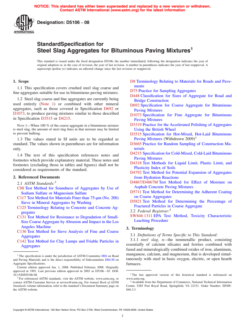 ASTM D5106-08 - Standard Specification for Steel Slag Aggregates for Bituminous Paving Mixtures
