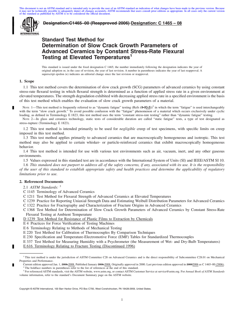 REDLINE ASTM C1465-08 - Standard Test Method for Determination of Slow Crack Growth Parameters of Advanced Ceramics by Constant Stress-Rate Flexural Testing at Elevated Temperatures