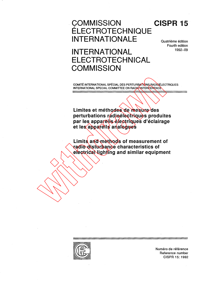 CISPR 15:1992 - Limits and methods of measurement of radio disturbance characteristics of electrical lighting and similar equipment.
Released:10/14/1992
Isbn:2831824621
