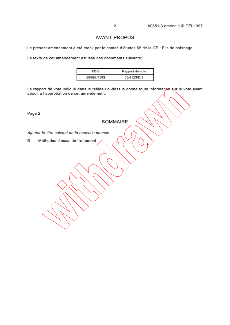 IEC 60851-3:1996/AMD1:1997 IEC 60851-3:1996/AMD1:1997 - Amendment 1 - Methods of test for winding wires - Part 3: Mechanical properties
Released:8/14/1997
Isbn:2831839491 - Page 2 preview