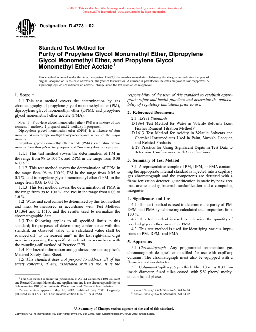 ASTM D4773-02 - Standard Test Method for Purity of Propylene Glycol Monomethyl Ether, Dipropylene Glycol Monomethyl Ether, and Propylene Glycol Monomethyl Ether Acetate