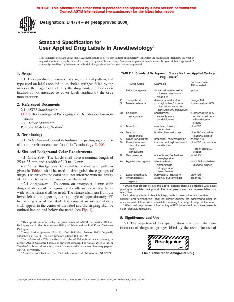 ASTM D4774-94(2000) - Standard Specification for User Applied Drug Labels in Anesthesiology