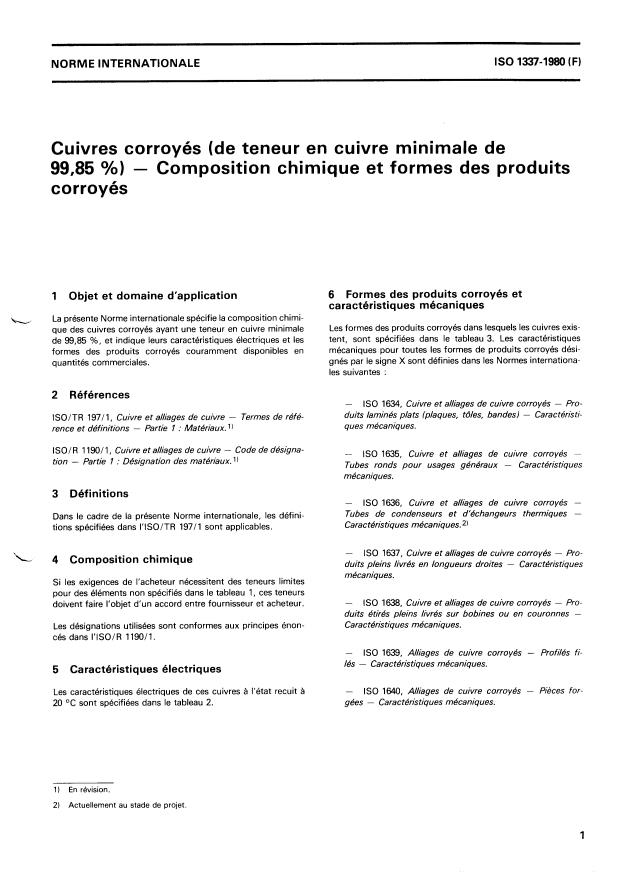 ISO 1337:1980 - Cuivres corroyés (de teneur en cuivre minimale de 99,85 %) -- Composition chimique et formes des produits corroyés