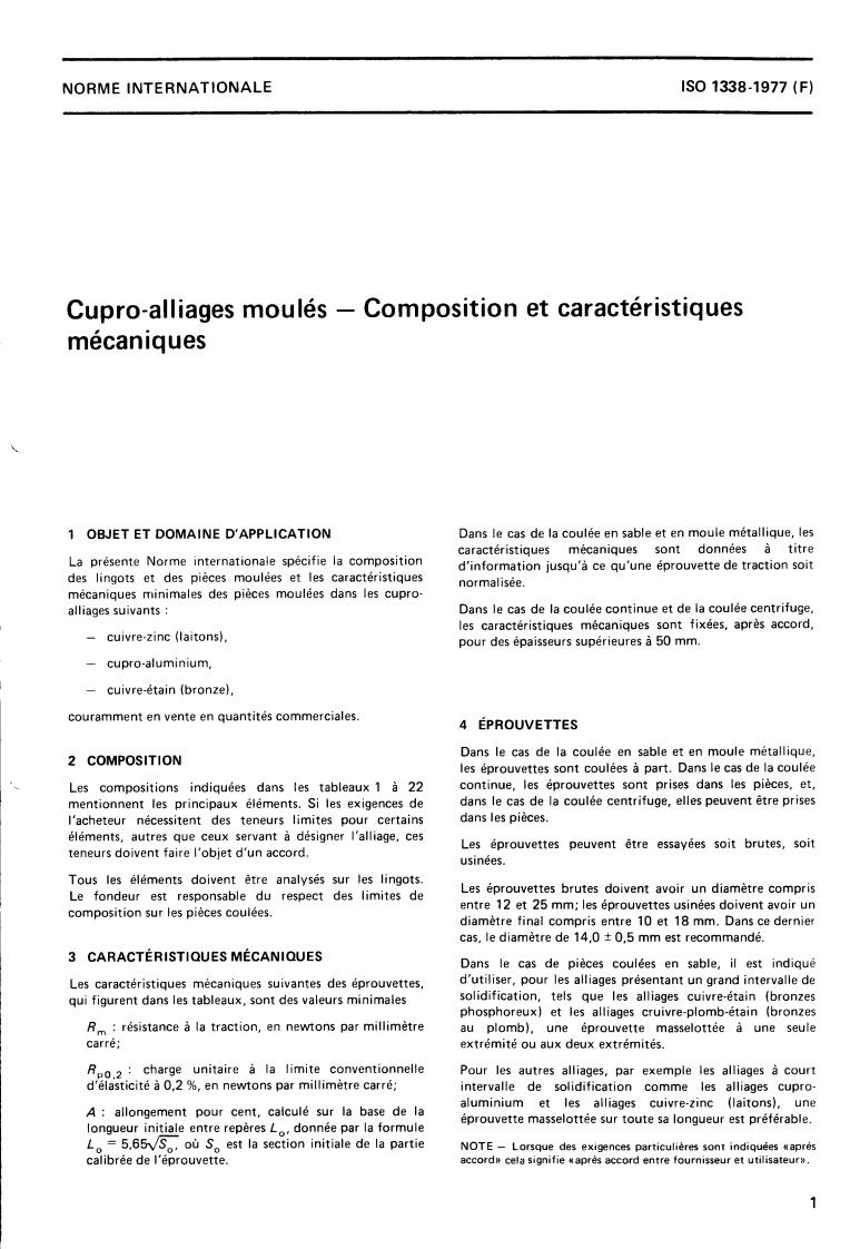 ISO 1338:1977 - Cast copper alloys — Composition and mechanical properties
Released:9/1/1977