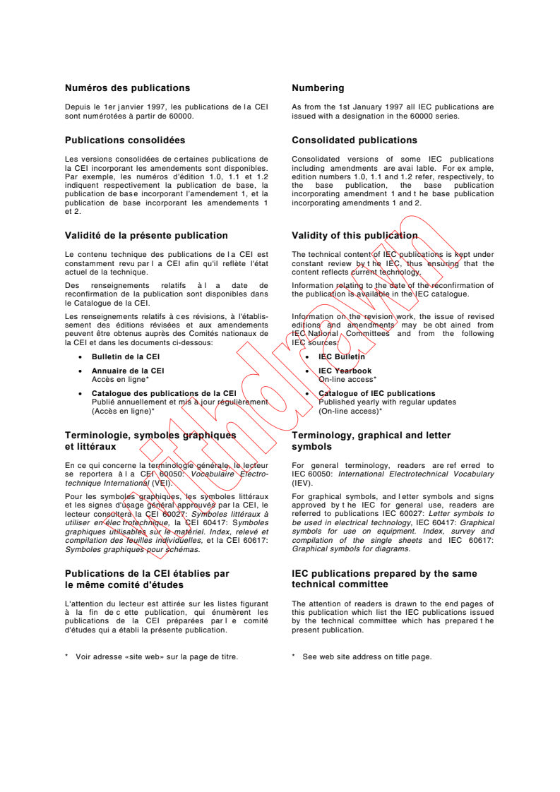 IEC 60851-4:1996 IEC 60851-4:1996+AMD1:1997 CSV - Winding wires - Test methods - Part 4: Chemical properties
Released:11/26/1997
Isbn:2831841054 - Page 2 preview