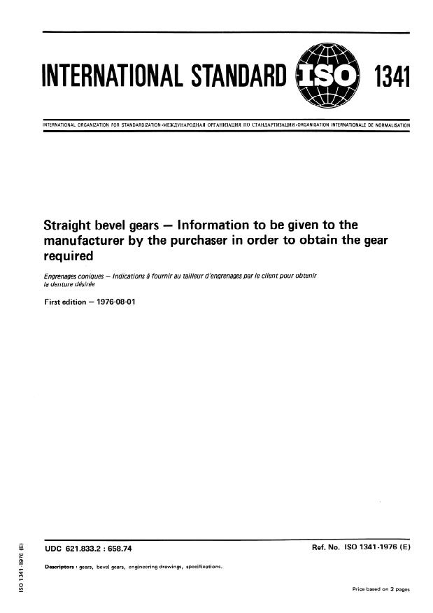 ISO 1341:1976 - Straight bevel gears -- Information to be given to the manufacturer by the purchaser in order to obtain the gear required