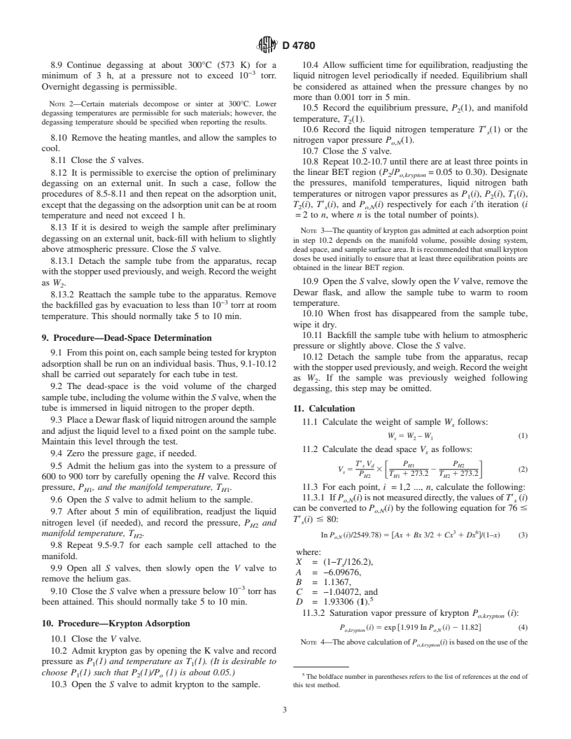 ASTM D4780-95(2001) - Standard Test Method for Determination of Low Surface Area of Catalysts by Multipoint Krypton Adsorption