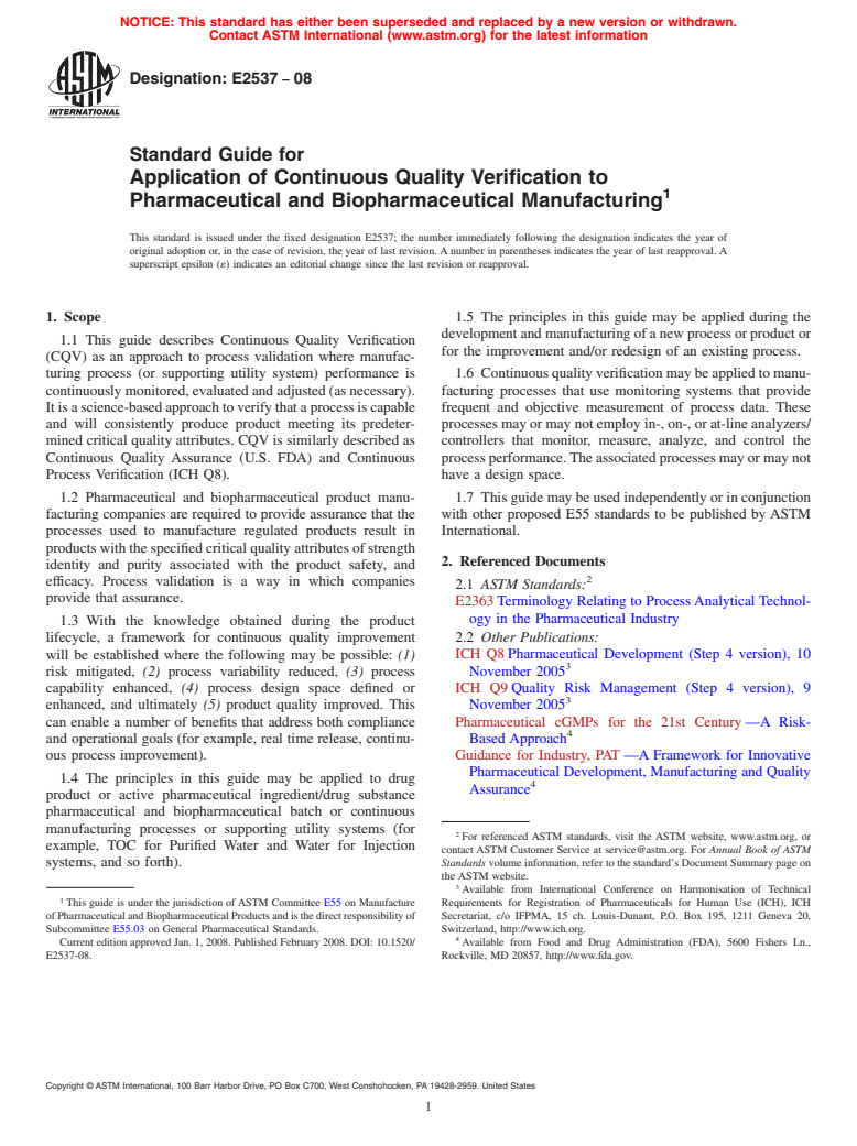 ASTM E2537-08 - Standard Guide for Application of Continuous Quality Verification to Pharmaceutical and Biopharmaceutical Manufacturing