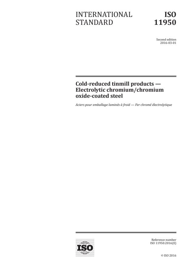 ISO 11950:2016 - Cold-reduced tinmill products -- Electrolytic chromium/chromium oxide-coated steel