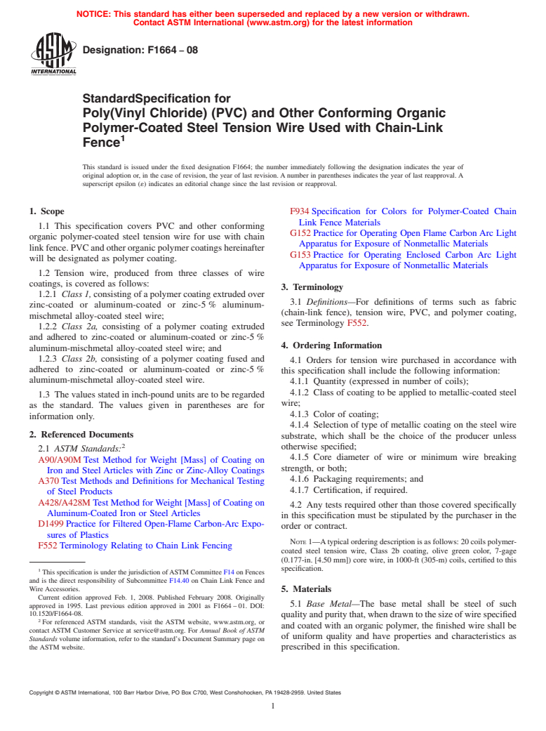 ASTM F1664-08 - Standard Specification for  Poly(Vinyl Chloride) (PVC) and Other Conforming Organic Polymer-Coated Steel Tension Wire Used with Chain-Link Fence