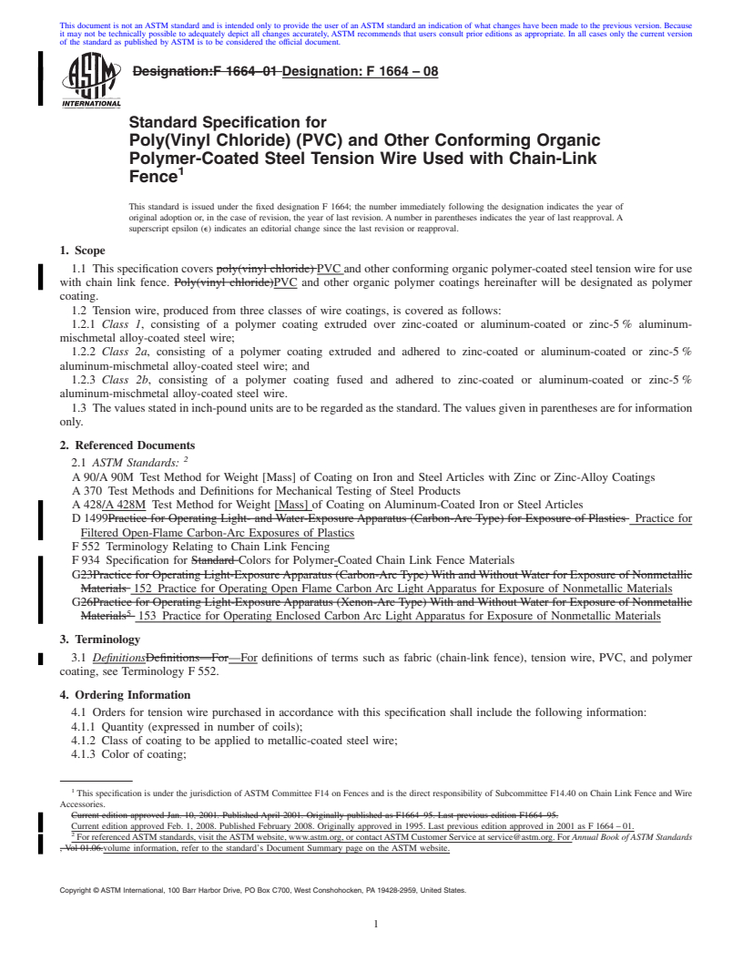REDLINE ASTM F1664-08 - Standard Specification for  Poly(Vinyl Chloride) (PVC) and Other Conforming Organic Polymer-Coated Steel Tension Wire Used with Chain-Link Fence