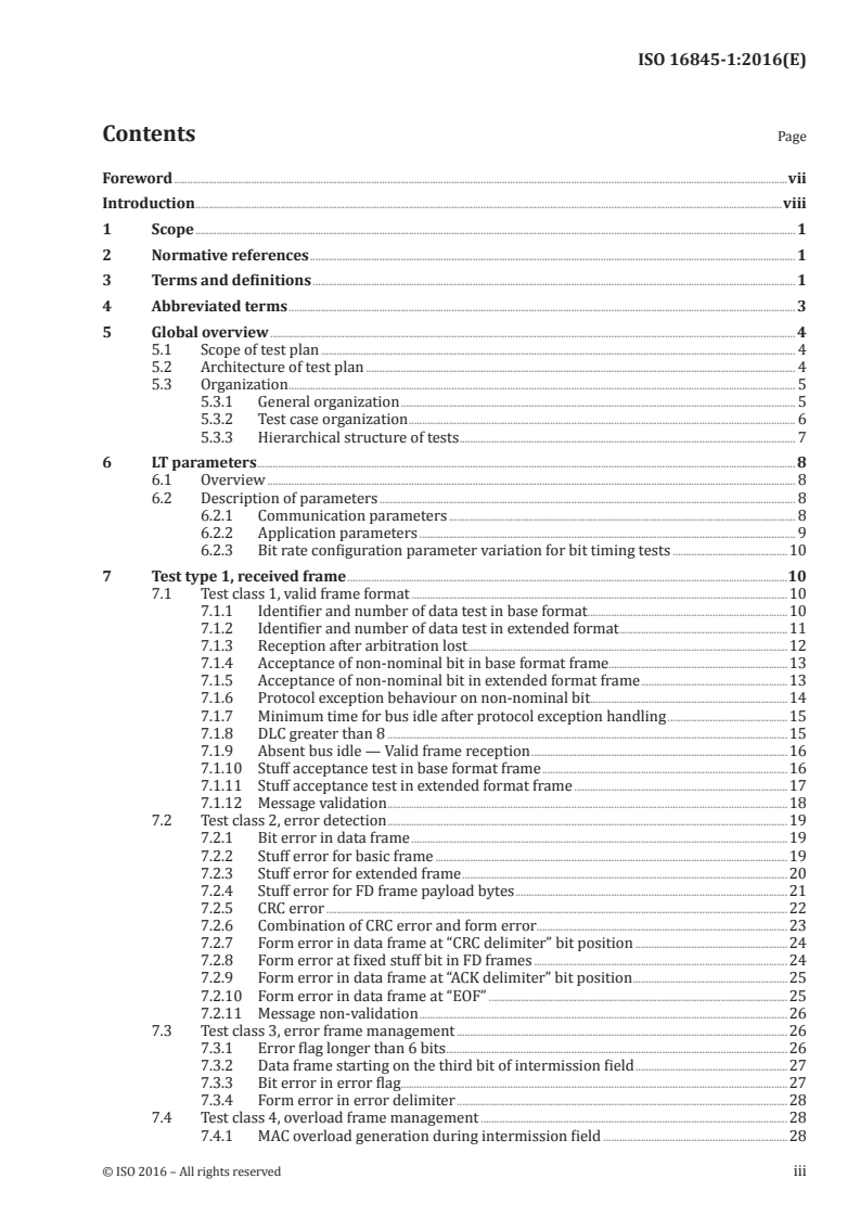 ISO 16845-1:2016 - Road vehicles — Controller area network (CAN) conformance test plan — Part 1: Data link layer and physical signalling
Released:10/26/2016