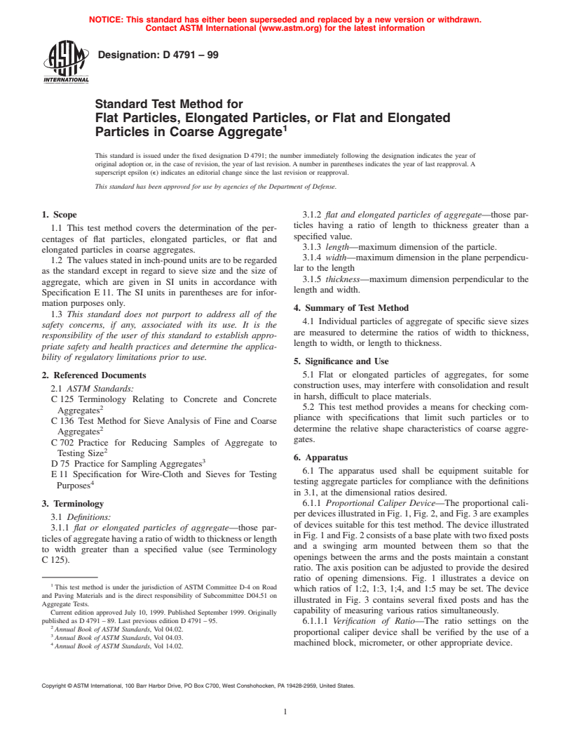 ASTM D4791-99 - Standard Test Method for Flat Particles, Elongated Particles, or Flat and Elongated Particles in Coarse Aggregate