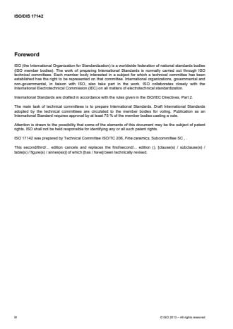 ISO 17142:2014 ISO 17142:2014 - Fine ceramics (advanced ceramics, advanced technical ceramics) -- Mechanical properties of ceramic composites at high temperature in air at atmospheric pressure -- Determination of fatigue properties at constant amplitude - Page 4 preview