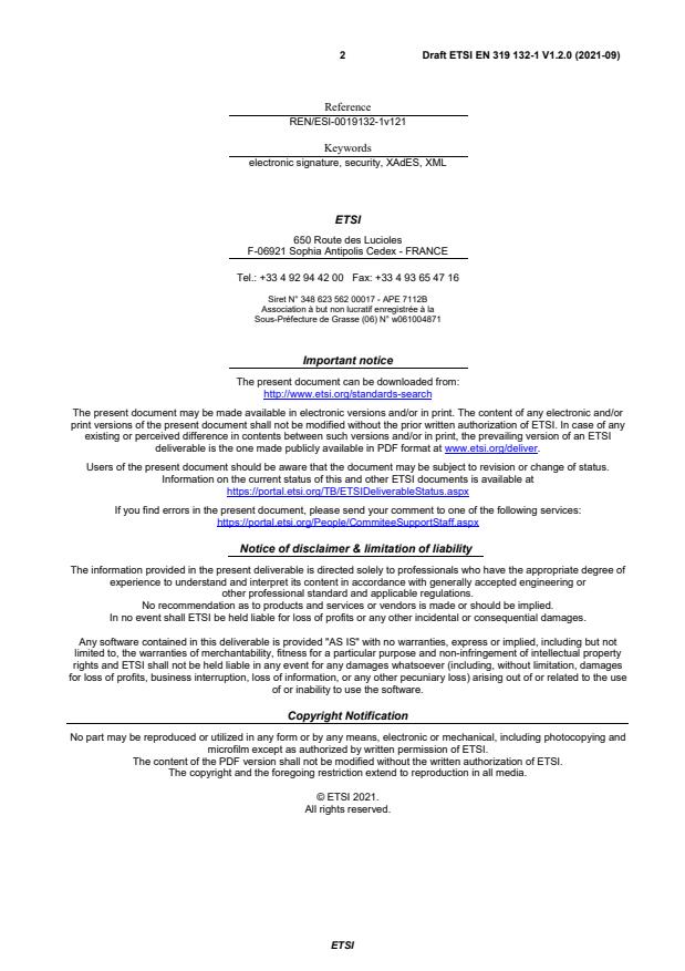 SIST EN 319 132-1 V1.2.1:2022 ETSI EN 319 132-1 V1.2.0 (2021-09) - Electronic Signatures and Infrastructures (ESI); XAdES digital signatures; Part 1: Building blocks and XAdES baseline signatures - Page 2 preview