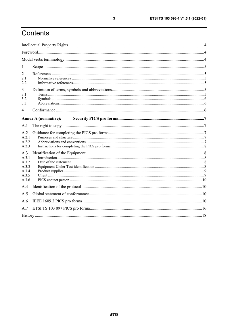 ETSI TS 103 096-1 V1.5.1 (2022-01) ETSI TS 103 096-1 V1.5.1 (2022-01) - Intelligent Transport Systems (ITS); Testing; Conformance test specifications for ITS Security; Part 1: Protocol Implementation Conformance Statement (PICS)