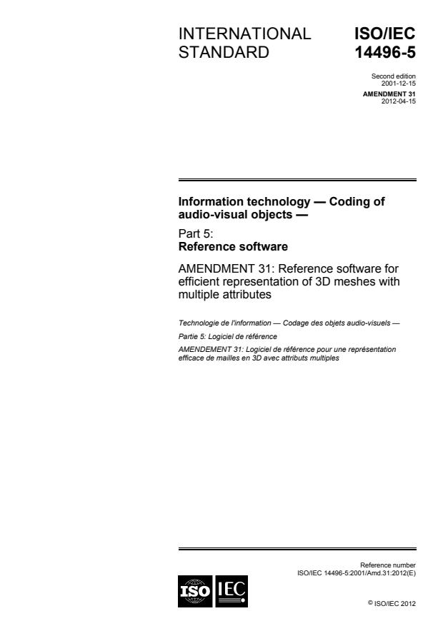 ISO/IEC 14496-5:2001/Amd 31:2012 - Reference software for efficient representation of 3D meshes with multiple attributes