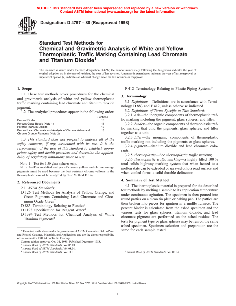 ASTM D4797-88(1998) - Standard Test Methods for Chemical and Gravimetric Analysis of White and Yellow Thermoplastic Traffic Marking Containing Lead Chromate and Titanium Dioxide