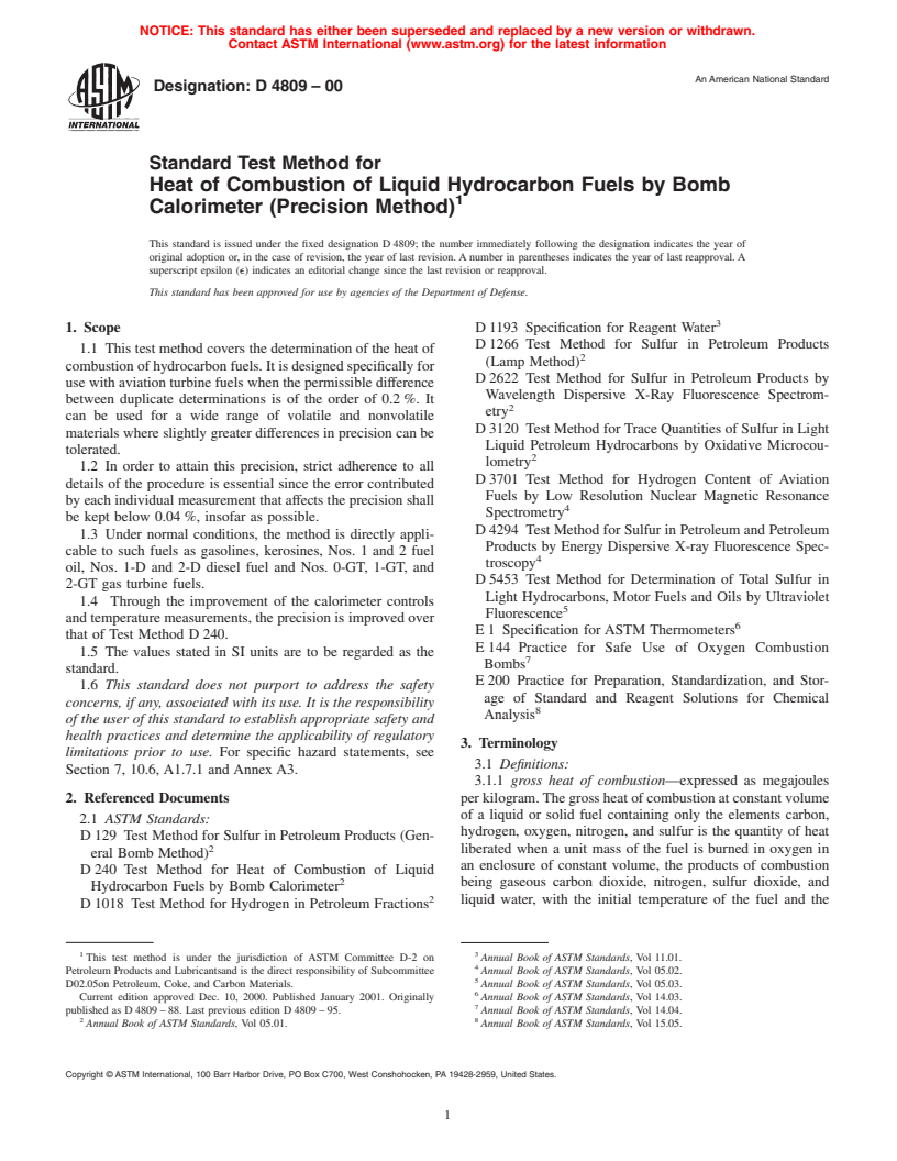 ASTM D4809-00 - Standard Test Method for Heat of Combustion of Liquid Hydrocarbon Fuels by Bomb Calorimeter (Precision Method)