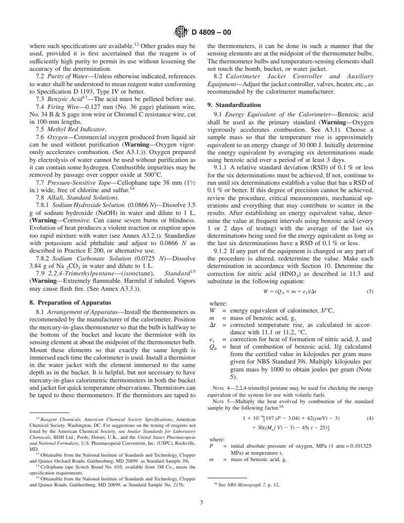 ASTM D4809-00 - Standard Test Method for Heat of Combustion of Liquid Hydrocarbon Fuels by Bomb Calorimeter (Precision Method)