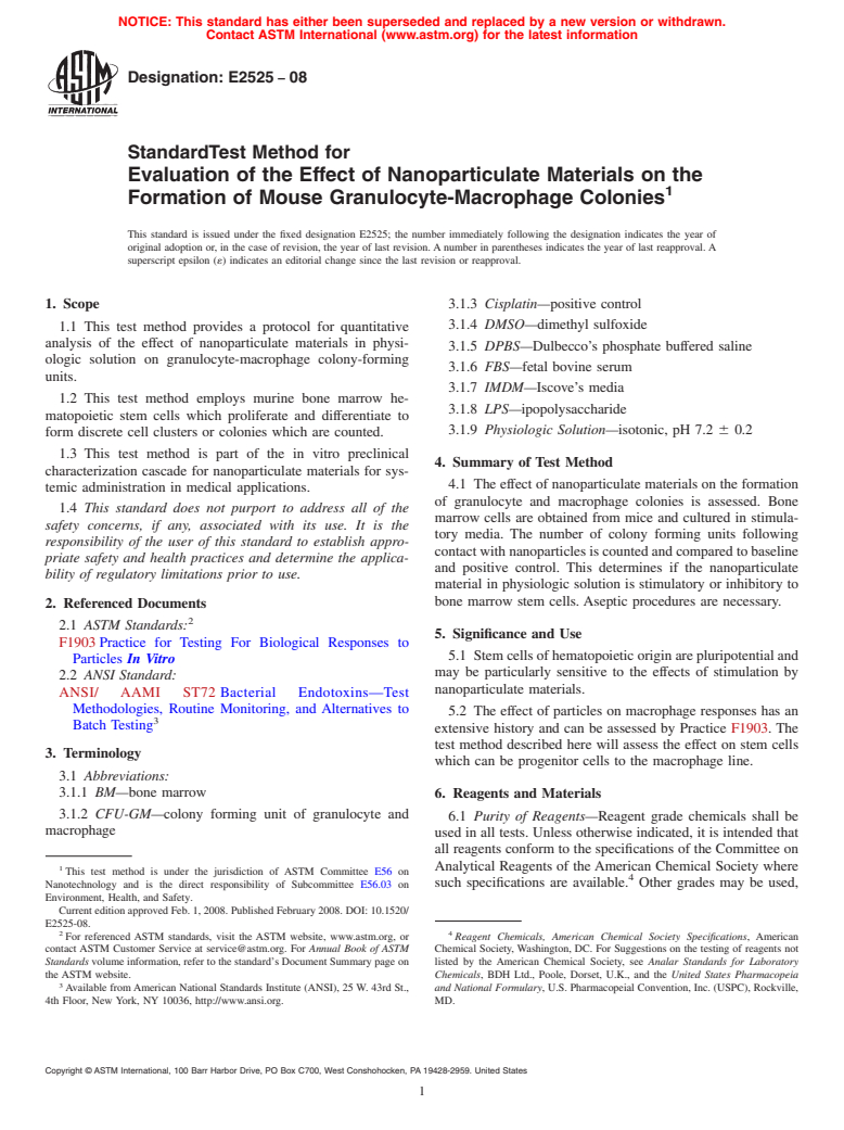 ASTM E2525-08 - Standard Test Method for Evaluation of the Effect of Nanoparticulate Materials on the Formation of Mouse Granulocyte-Macrophage Colonies