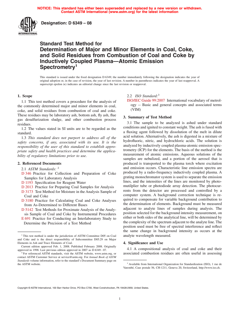 ASTM D6349-08 - Standard Test Method for Determination of Major and Minor Elements in Coal, Coke, and Solid  Residues from Combustion of Coal and Coke by Inductively Coupled Plasma-Atomic Emission Spectrometry