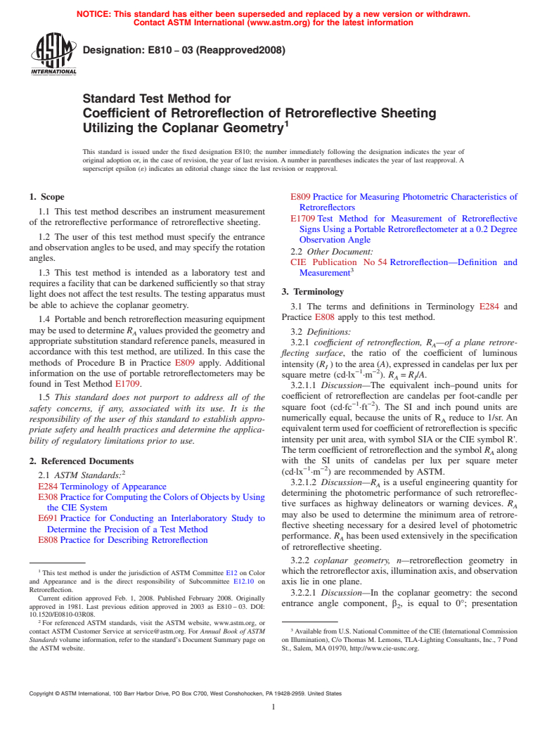 ASTM E810-03(2008) - Standard Test Method for  Coefficient of Retroreflection of Retroreflective Sheeting Utilizing   the Coplanar Geometry