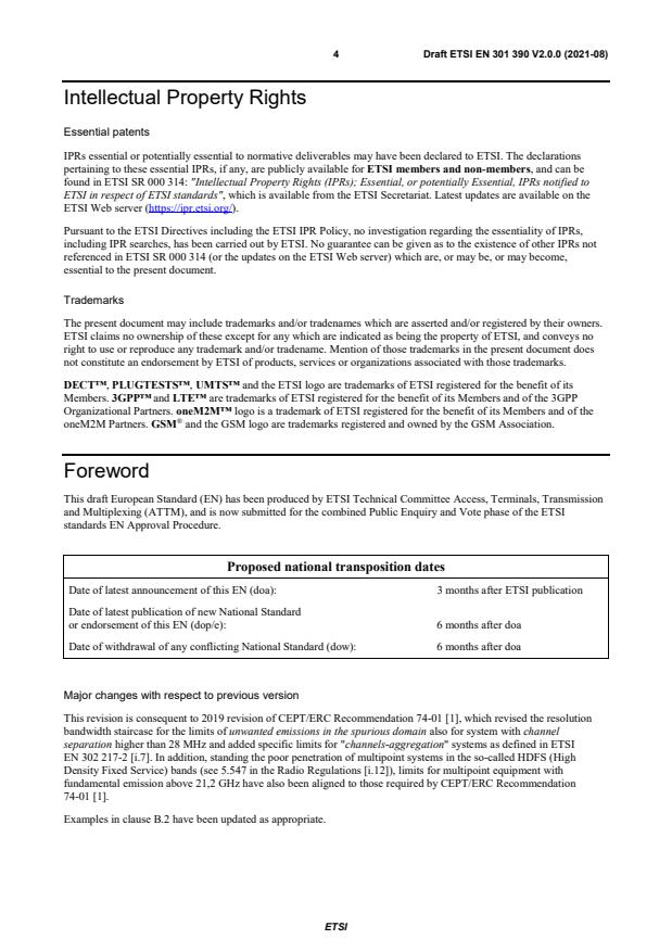SIST EN 301 390 V2.1.1:2022 ETSI EN 301 390 V2.0.0 (2021-08) - Fixed Radio Systems; Point-to-point and Multipoint Systems; Unwanted emissions in the spurious domain and receiver immunity limits at equipment/antenna port of Digital Fixed Radio Systems - Page 4 preview