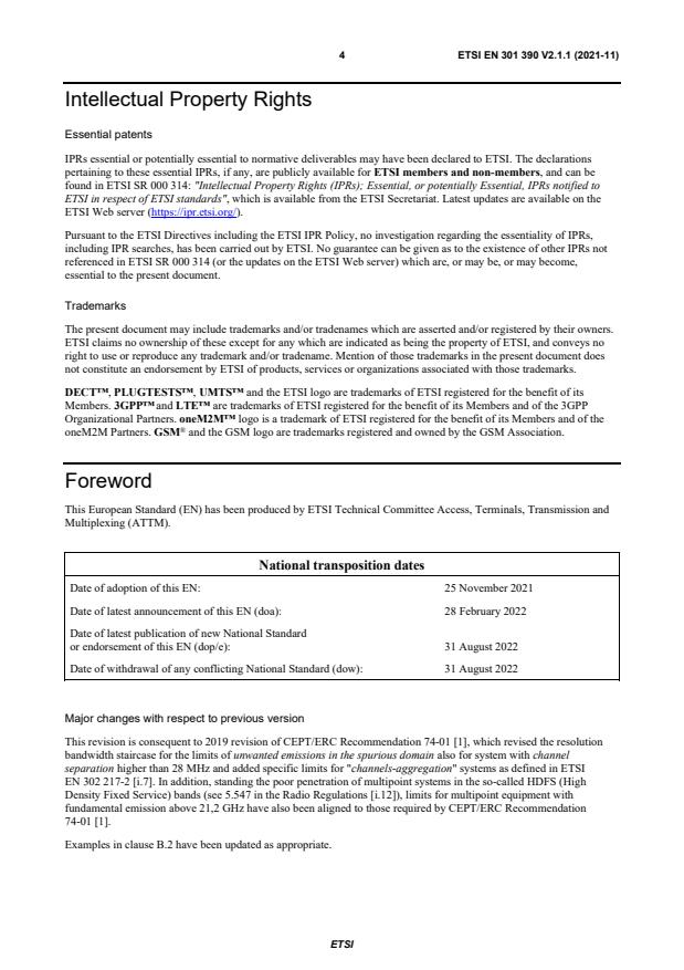 SIST EN 301 390 V2.1.1:2022 ETSI EN 301 390 V2.1.1 (2021-11) - Fixed Radio Systems; Point-to-point and Multipoint Systems; Unwanted emissions in the spurious domain and receiver immunity limits at equipment/antenna port of Digital Fixed Radio Systems - Page 4 preview