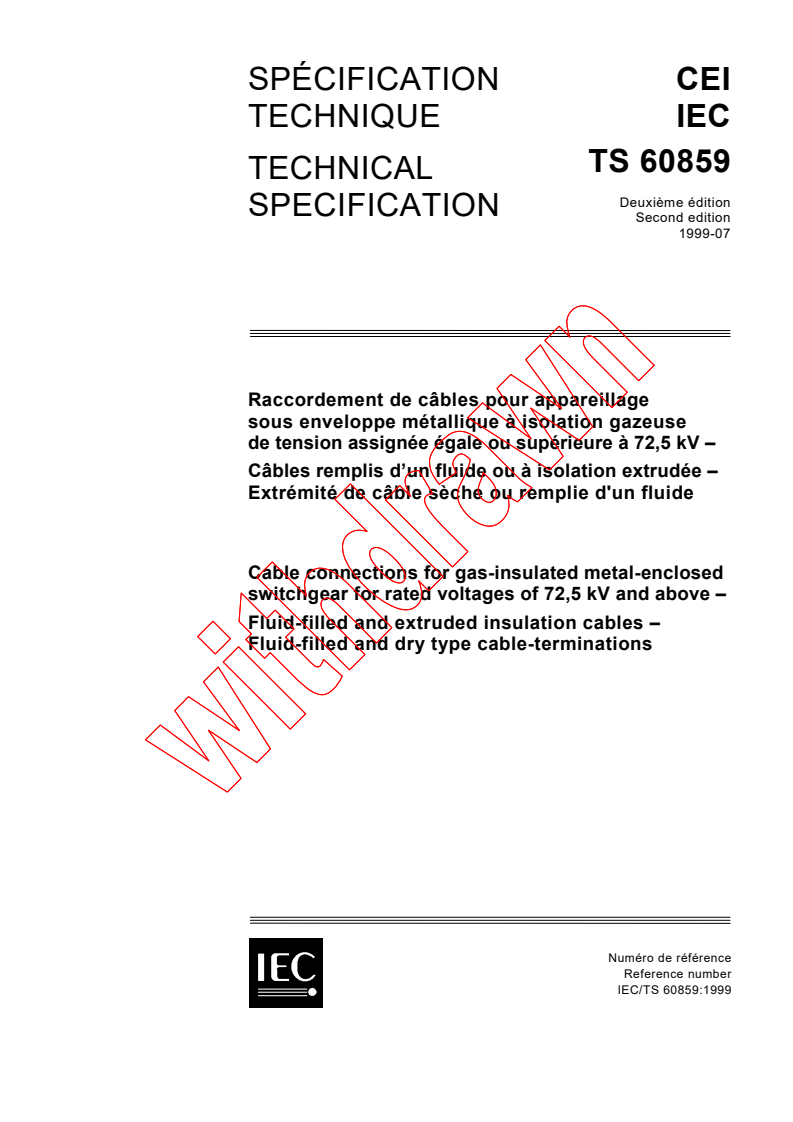 IEC TS 60859:1999 - Cable connections for gas-insulated metal-enclosed switchgear for rated voltages of 72,5 kV and above - Fluid-filled and extruded insulation cables - Fluid-filled and dry type cable-terminations
Released:7/29/1999
Isbn:2831848415
