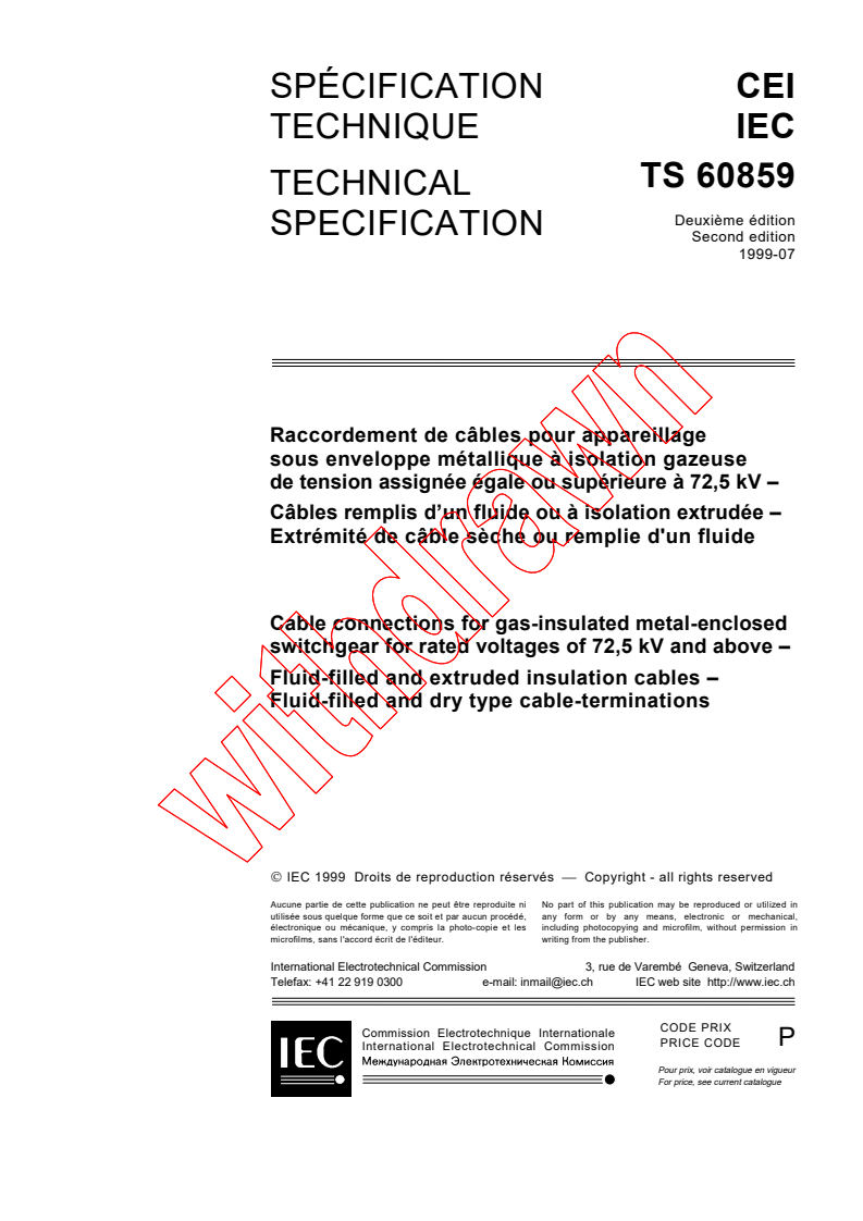 IEC TS 60859:1999 - Cable connections for gas-insulated metal-enclosed switchgear for rated voltages of 72,5 kV and above - Fluid-filled and extruded insulation cables - Fluid-filled and dry type cable-terminations
Released:7/29/1999
Isbn:2831848415