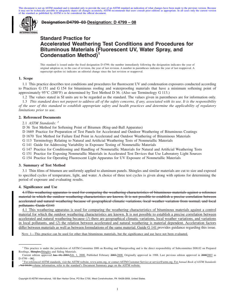 REDLINE ASTM D4799-08 - Standard Practice for Accelerated Weathering Test Conditions and Procedures for Bituminous Materials (Fluorescent UV, Water Spray, and Condensation Method)