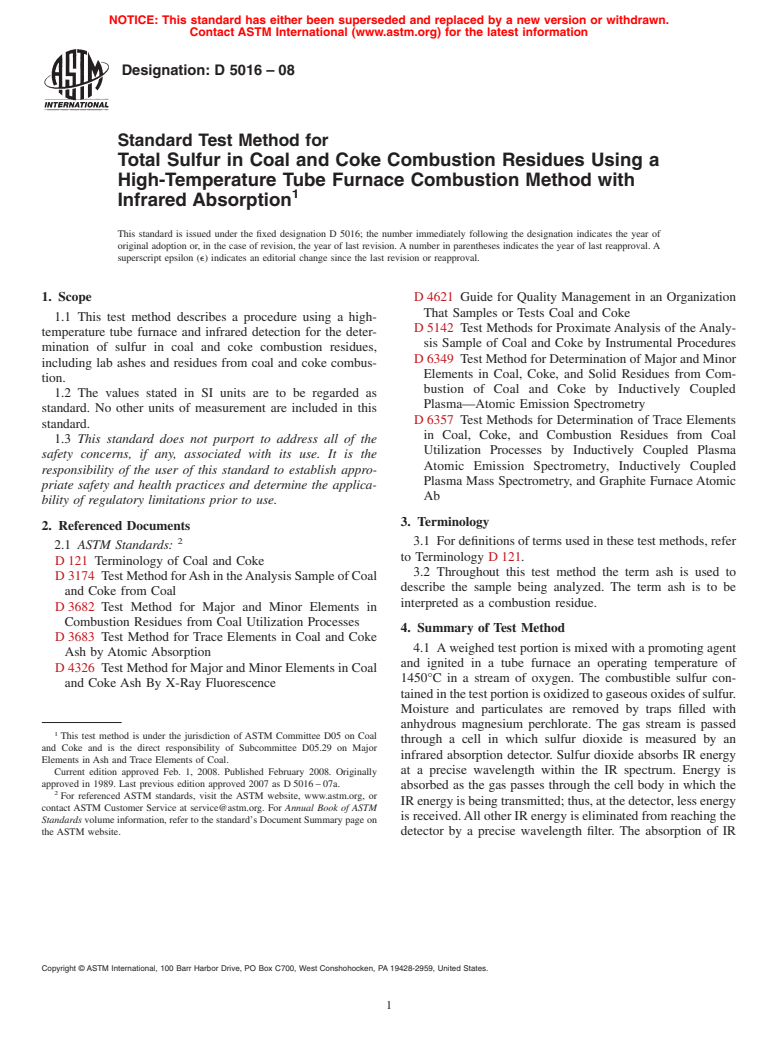 ASTM D5016-08 - Standard Test Method for  Total Sulfur in Coal and Coke Combustion Residues Using a High-Temperature Tube Furnace Combustion Method with Infrared Absorption