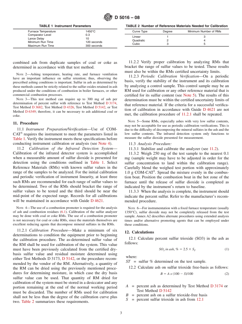 ASTM D5016-08 - Standard Test Method for  Total Sulfur in Coal and Coke Combustion Residues Using a High-Temperature Tube Furnace Combustion Method with Infrared Absorption