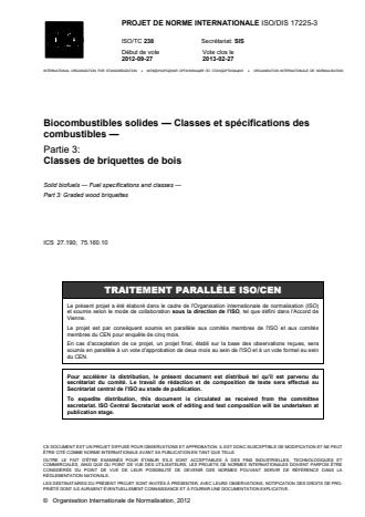 ISO 17225-3:2014 - Biocombustibles solides -- Classes et spécifications des combustibles