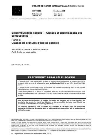 ISO 17225-6:2014 - Biocombustibles solides -- Classes et spécifications des combustibles