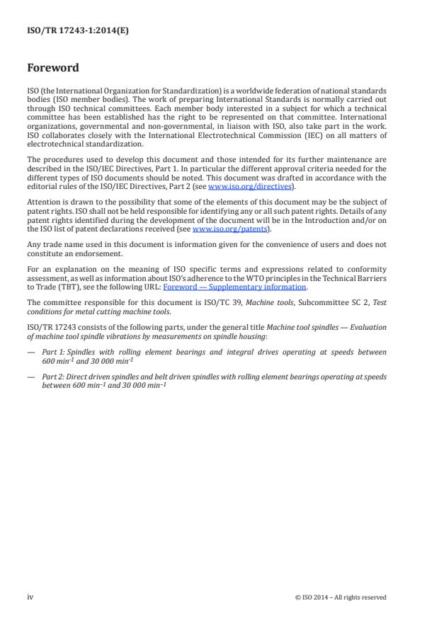 ISO/TR 17243-1:2014 ISO/TR 17243-1:2014 - Machine tool spindles -- Evaluation of machine tool spindle vibrations by measurements on spindle housing - Page 4 preview