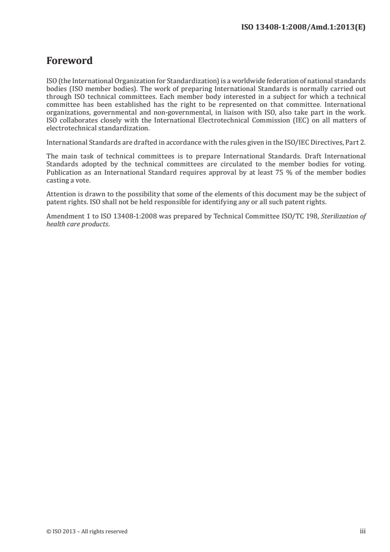 ISO 13408-1:2008/Amd 1:2013 - Aseptic processing of health care products — Part 1: General requirements — Amendment 1
Released:4/17/2013