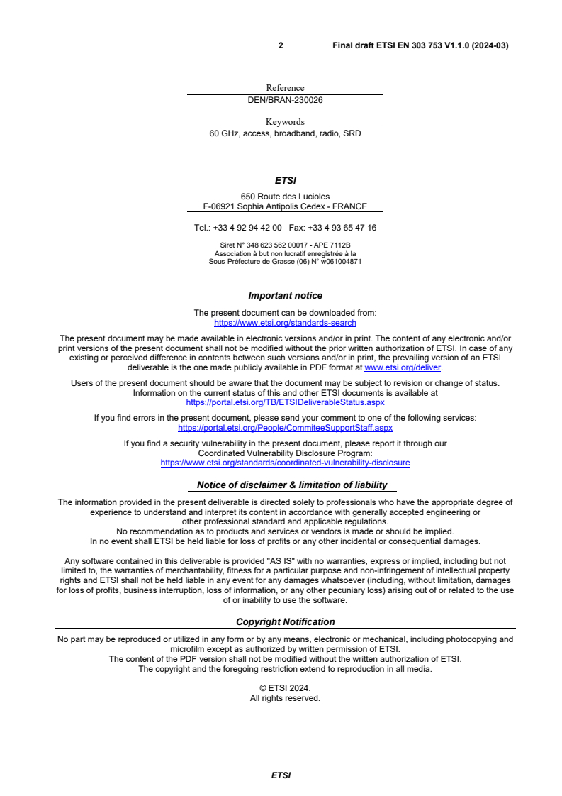SIST EN 303 753 V1.1.1:2024 ETSI EN 303 753 V1.1.0 (2024-03) - Wideband Data Transmission Systems (WDTS) for Mobile and Fixed Radio Equipment operating in the 57 - 71 GHz band; Harmonised Standard for access to radio spectrum - Page 2 preview