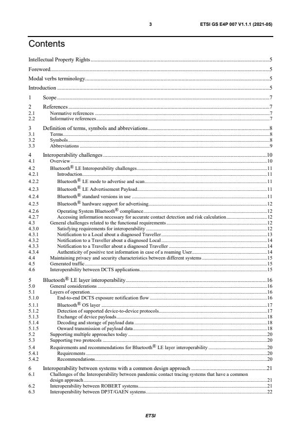 ETSI GS E4P 007 V1.1.1 (2021-05) ETSI GS E4P 007 V1.1.1 (2021-05) - Europe for Privacy-Preserving Pandemic Protection (E4P); Pandemic proximity tracing systems: Interoperability Framework