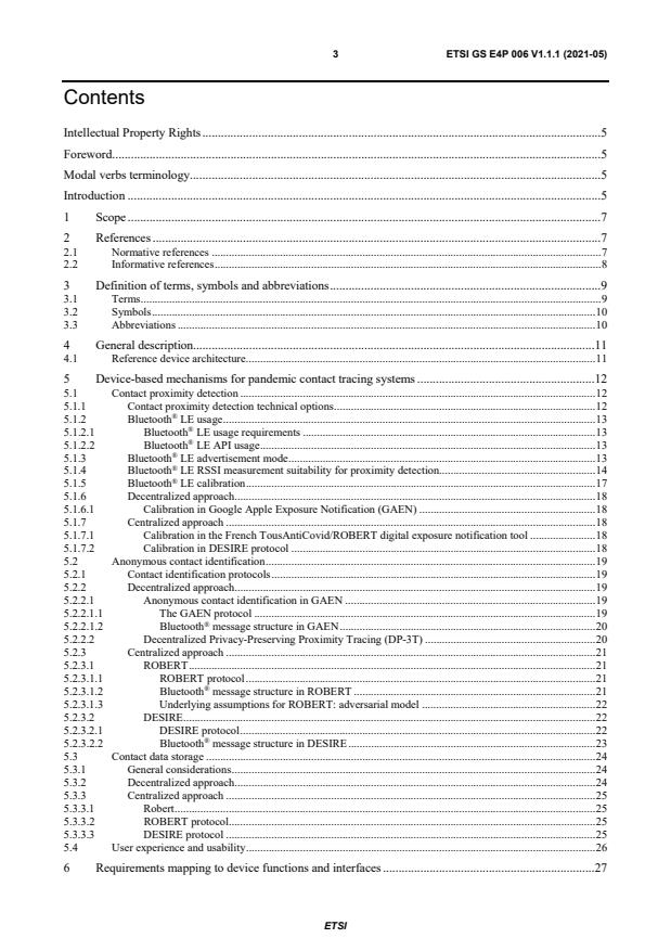 ETSI GS E4P 006 V1.1.1 (2021-05) ETSI GS E4P 006 V1.1.1 (2021-05) - Europe for Privacy-Preserving Pandemic Protection (E4P); Device-Based Mechanisms for pandemic contact tracing systems