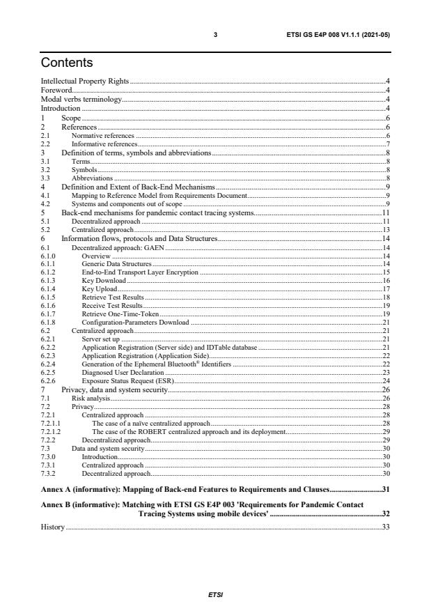 ETSI GS E4P 008 V1.1.1 (2021-05) ETSI GS E4P 008 V1.1.1 (2021-05) - Europe for Privacy-Preserving Pandemic Protection (E4P); Back-End mechanisms for pandemic contact tracing systems