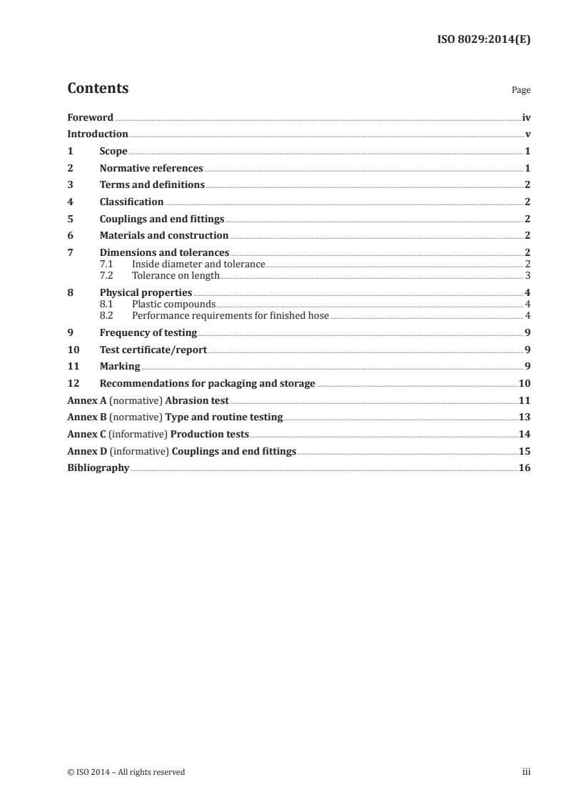 ISO 8029:2014 - Plastics hose — General-purpose collapsible water hose, textile-reinforced — Specification
Released:8/11/2014