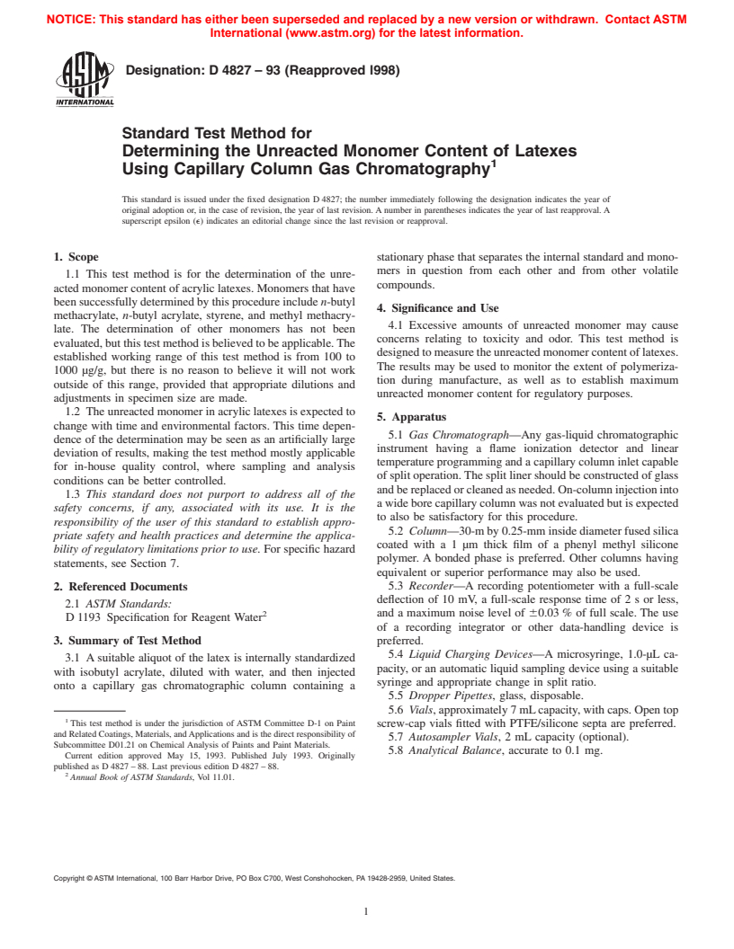 ASTM D4827-93(1998) - Standard Test Method for Determining the Unreacted Monomer Content of Latexes Using Capillary Column Gas Chromatography